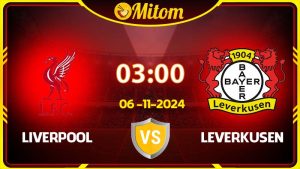 Nhận định Liverpool vs Bayer Leverkusen